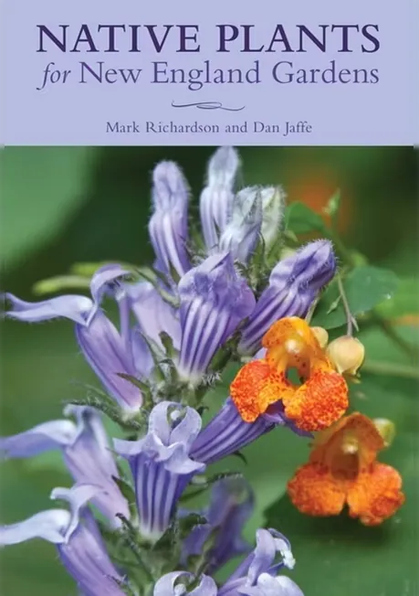 Native Plants for New England Gardens book cover